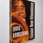 Louis Armstrong : Elämäni New Orleansissa - pikkukuva 1