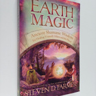 Steven D. Farmer : Earth magic : ancient shamanic wisdom ... - pikkukuva 1