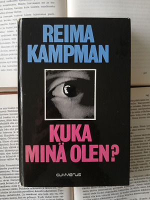 Reima Kampman - Kuka minä olen? (sid.)