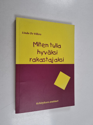 Linda De Villers : Miten tulla hyväksi rakastajaksi