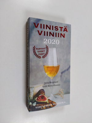 Juha Berglund : Viinistä viiniin 2020 : Viini-lehden vuos...