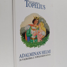 Zacharias Topelius : Adalminan helmi ja valikoima Z. Tope... - pikkukuva 1