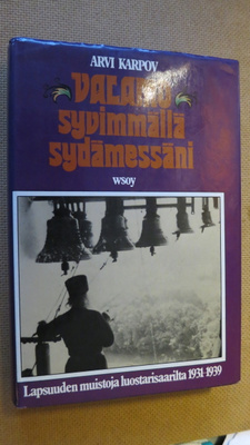 Arvi Karpov: Valamo syvimmällä sydämessäni