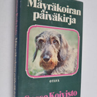 Sesse Koivisto : Mäyräkoiran päiväkirja - pikkukuva 1