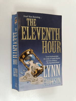 Lynn Erickson : The Eleventh Hour