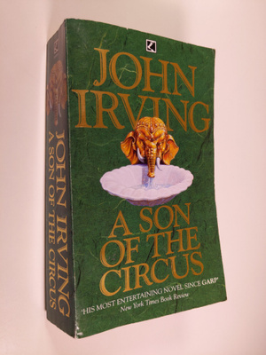 John Irving : A son of the circus
