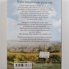 Pirkko Koskenkylä : Vain muutos on pysyvää : romaani - pikkukuva 2