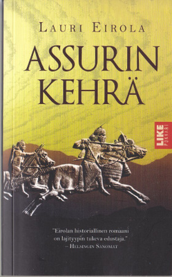 Lauri Eirola: Assurin kehrä (Like-pokkari 2006)