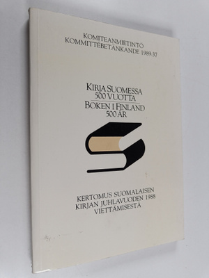 Kertomus suomalaisen kirjan juhlavuoden 1988 viettämisestä