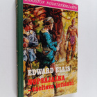 Edward S Ellis : Nopsajalka -vaeltava intiaani - pikkukuva 1