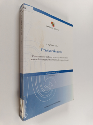 Otsikkorakenteita - kontrastiivinen tutkimus suomen : ja ...