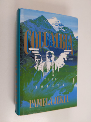 Pamela Jekel : Columbia : taru joesta