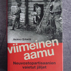 Viimeinen aamu - neuvostopartisaanien vaietut jäljet - pikkukuva 1