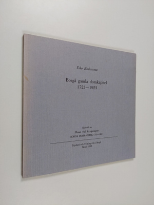 Esko Koskenvesa : Borgå gamla domkapitel 1723-1923