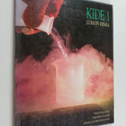 Ismo Kalkku : Kide 1 : Lukion kemia - kokeellinen luonnon... - pikkukuva 1