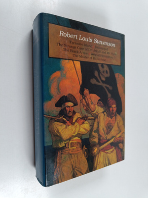 Robert Louis Stevenson : Treasure island ; Kidnapped ; We...