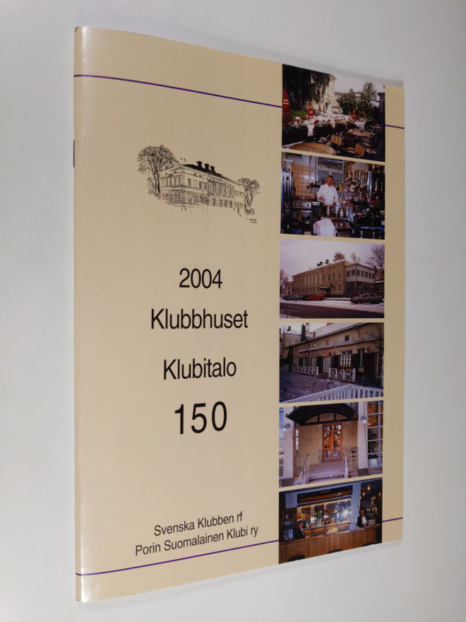 Aarne Seppälä : 2004 : Klubbhuset 150 = Klubitalo 150