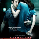 PATHOLOGY	(9 700)	-FI-	DVD		milo ventimiglia	2008, - pikkukuva 1