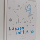 Pia Perkiö : Lapsen lohtukirja - pikkukuva 1