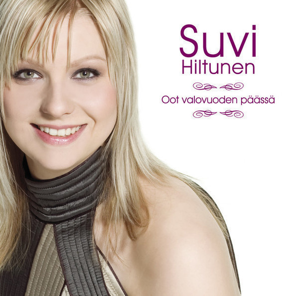 SUVI HILTUNEN : Oot valovuoden päässä