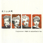 Killer • Sickeningly Pretty & Unpleasantly Vain CD - pikkukuva 1
