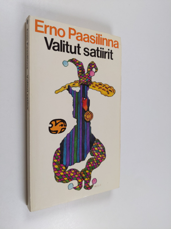 Erno Paasilinna : Valitut satiirit