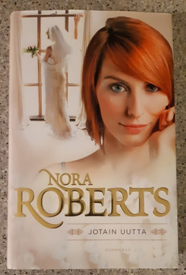 Nora Roberts - Jotain uutta