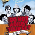 DO NOT ADJUST YOUR SET	(33 860)	UUSI	-FI-	DVD	(2)	eric idle - pikkukuva 1