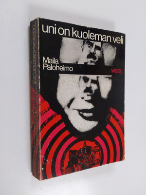 Maila Paloheimo : Uni on kuoleman veli