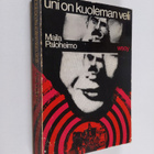 Maila Paloheimo : Uni on kuoleman veli - pikkukuva 1