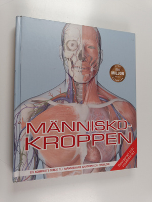 Steve Parker : Människokroppen - Komplett guide till männ...