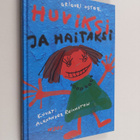 Grigori Oster : Huviksi ja haitaksi - pikkukuva 1
