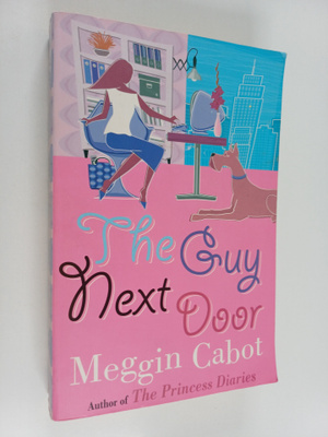 Meg Cabot : The Guy Next Door