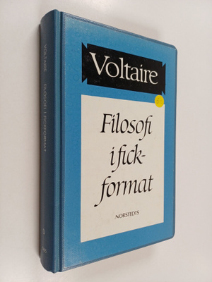 Voltaire : Filosofi i fickformat
