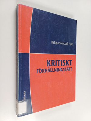 Bettina Stenbock-Hult : Kritiskt förhållningssätt : en ve...