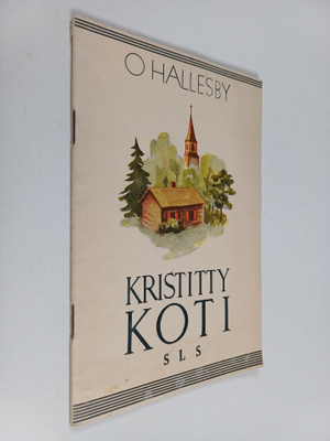 O. Hallesby : Kristitty koti