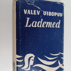 Valev Uibopuu : Lademed : Romaan (signeerattu, tekijän om... - pikkukuva 1