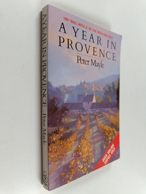 Peter Mayle : A year in Provence