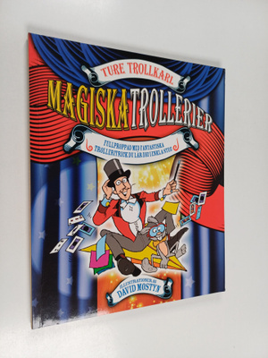 Michael Lane Sherman : Magiska trollerier : fullproppad m...