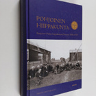 Hannu Mustakallio : Pohjoinen hiippakunta - Kuopion-Oulun... - pikkukuva 1