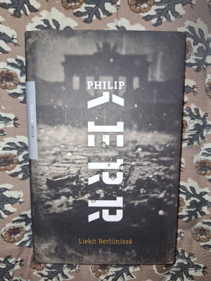 Philip Kerr : Liekit Berliinissä 1p