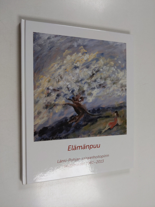 Elämänpuu : Länsi-Pohjan sairaanhoitopiirin taideteokset ...