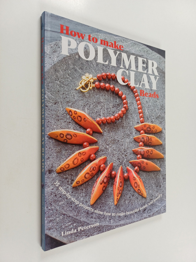 Linda Peterson : How to Make Polymer Clay Beads - 35 step...