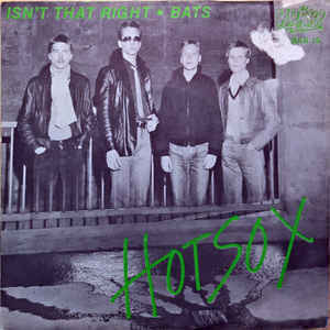 Hot Sox - Isn't that Right / Rats (suomidisco) 7"