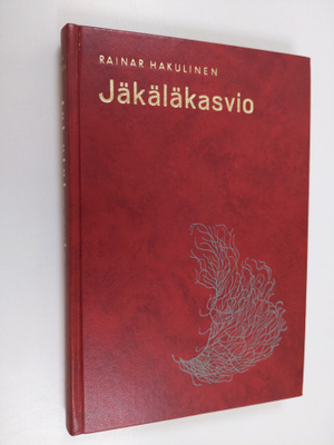 Rainar Hakulinen : Jäkäläkasvio : 176 valokuvaa, 7 teksti...