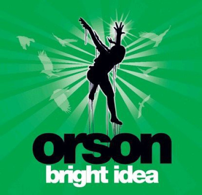 Orson • Bright Idea CD-Single