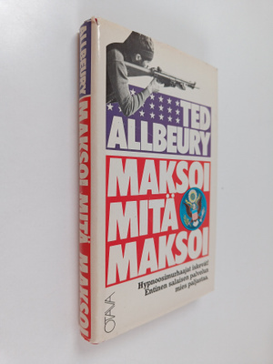 Ted Allbeury : Maksoi mitä maksoi