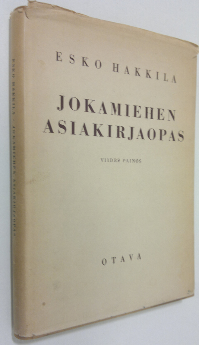Esko Hakkila : Jokamiehen asiakirjaopas