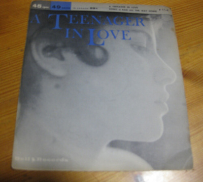 A Teenager in Love / Sorry (I Ran All the Way Home) 1959