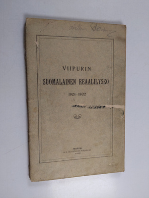 Viipurin suomalainen reaalilyseo : kertomus vuodesta 1901...